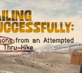 Learning From a Successfully Failed Thru-Hike of the PCT